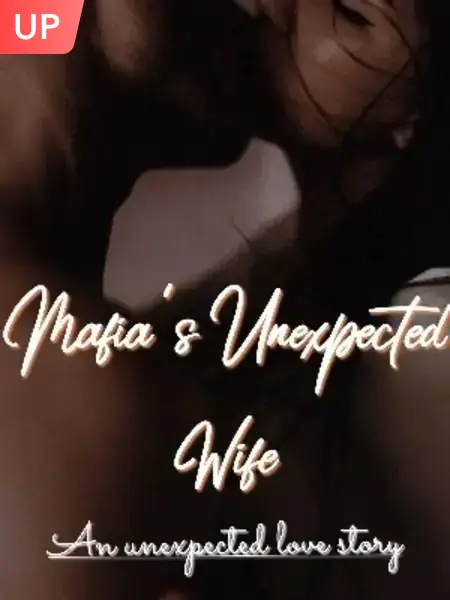 Mafia's Unexpected Wife