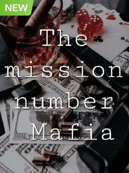 The Mission Number MAFIA