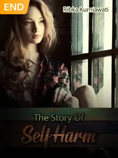 The Story Of Self Harm.
