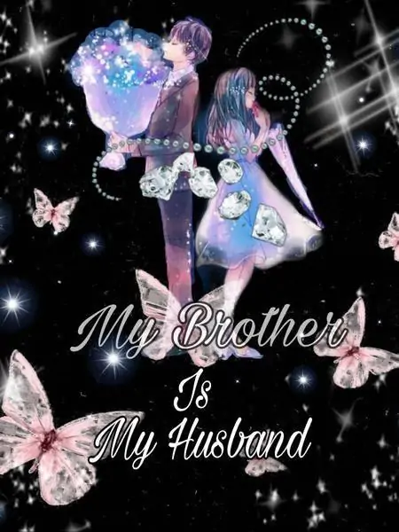 My Brother is My Husband