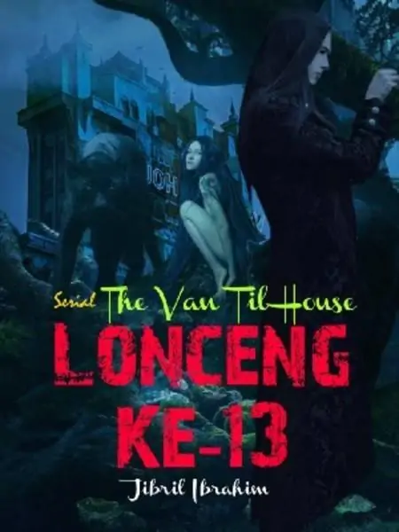 Serial The Van Til House: LONCENG KE-13