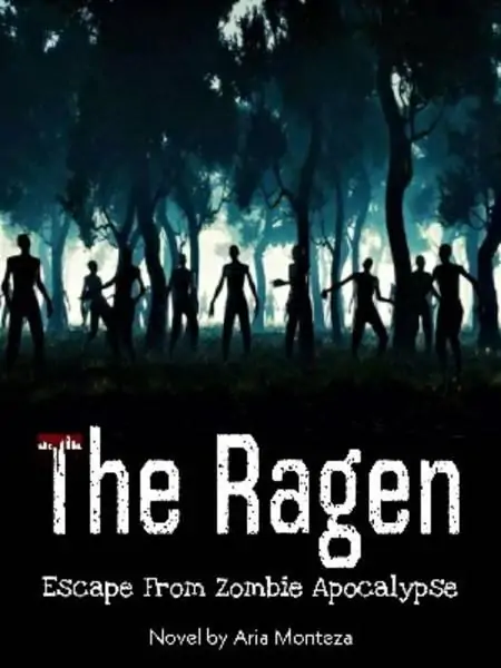 The Ragen: Escape From Zombie Apocalypse