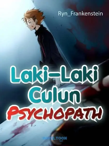 Laki-Laki Culun Psychopath