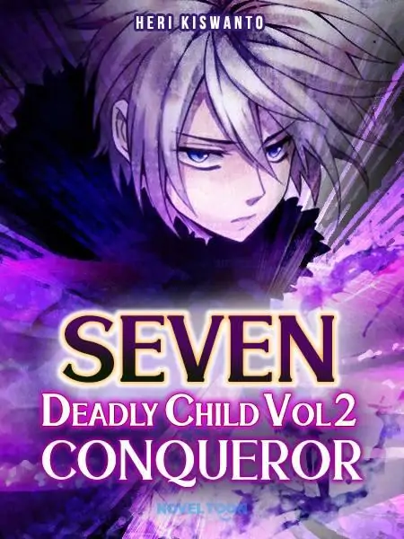Seven Deadly Child Vol 2 (Conqueror)