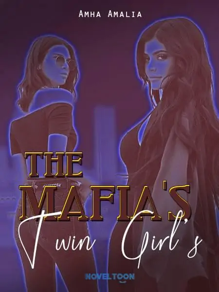 THE MAFIA'S TWIN GIRLS