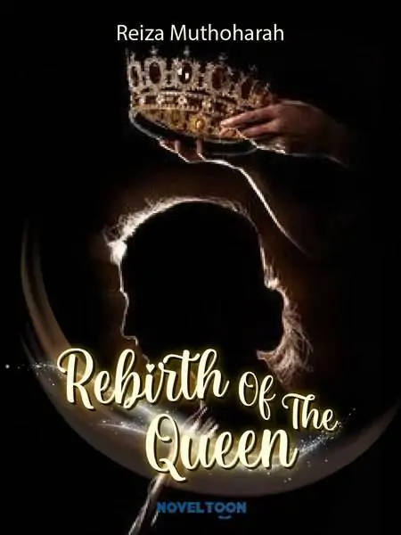 Rebirth Of The Queen