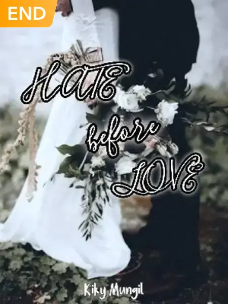 HATE Before LOVE