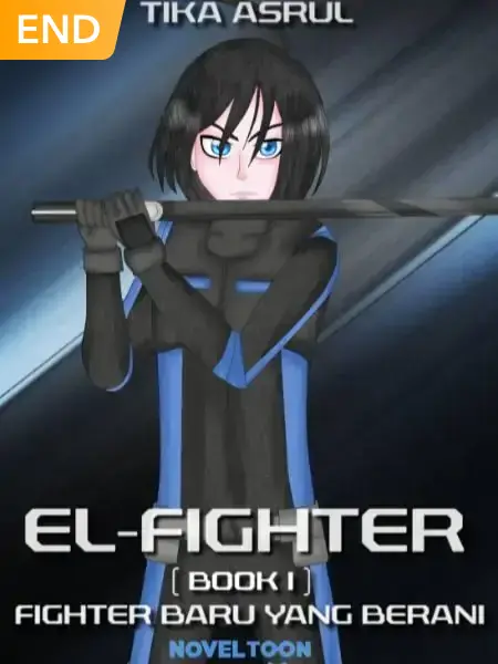 El-Fighter : Fighter Baru Yang Berani (Book I)