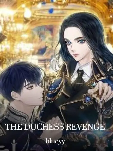 The Duchess Revenge