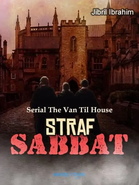 Serial The Van Til House: STRAF SABBAT