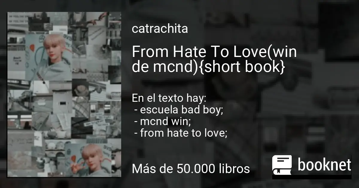 From Hate To Love(win de mcnd){short book}