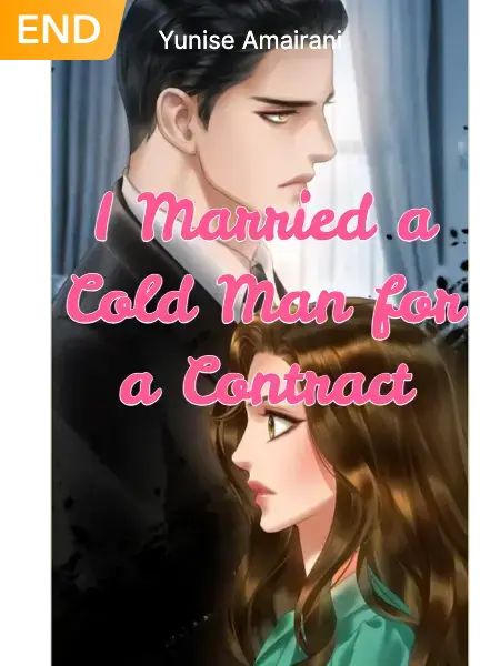 I Married a Cold Man for a Contract