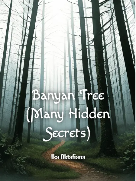 Banyan Tree (Many Hidden Secrets)