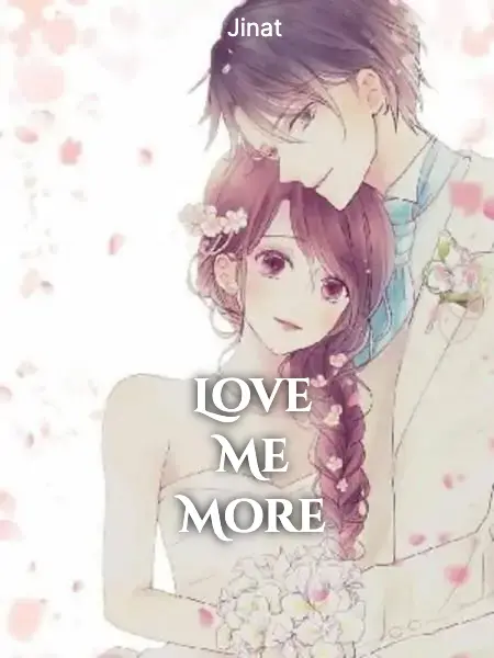 Love Me More
