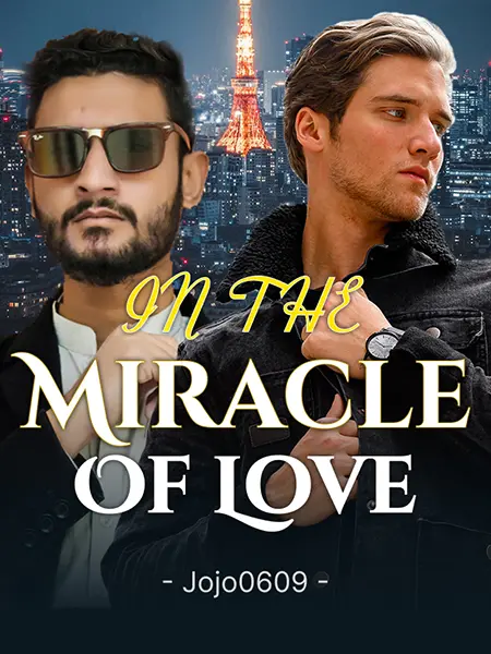 In the Miracle of Love
