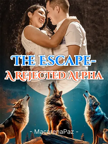 The Escape- A Rejected Alpha
