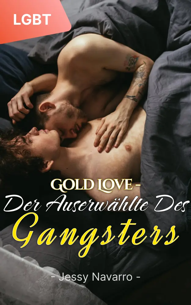 Gold Love – Der Auserwählte des Gangsters