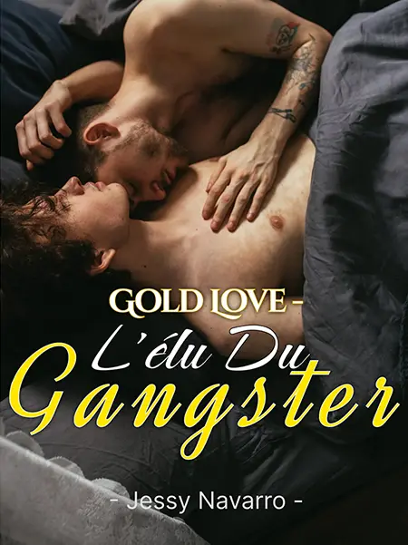 Gold Love - L'élu du gangster