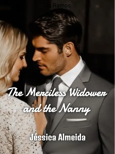 The Merciless Widower and the Nanny