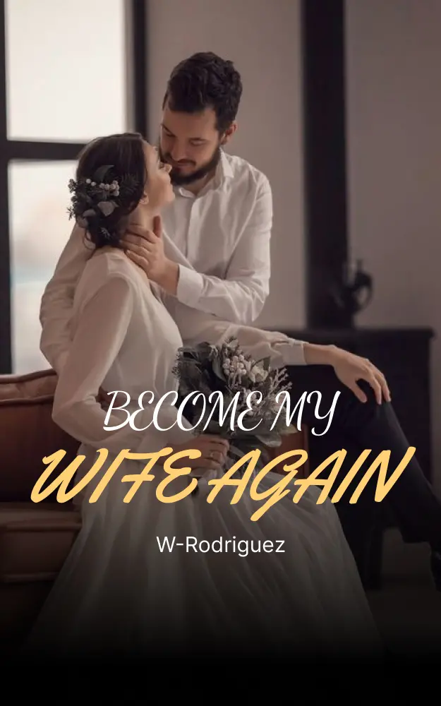 Become My Wife Again