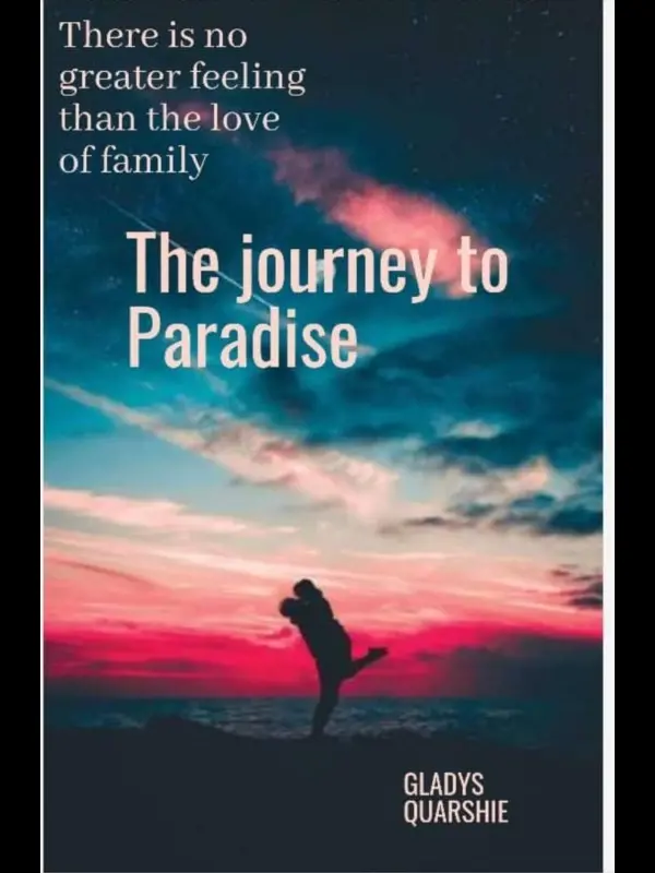 The Journey To Paradise